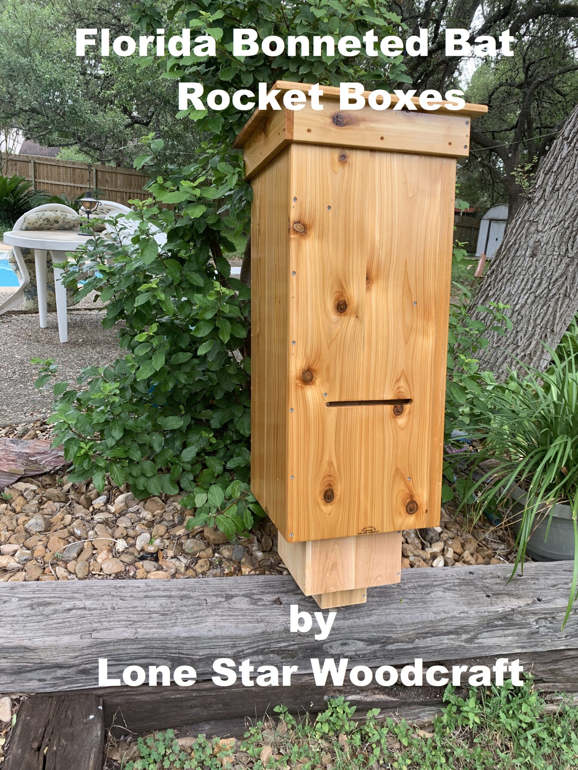 Lone Star Woodcraft Rocket Box Bat House